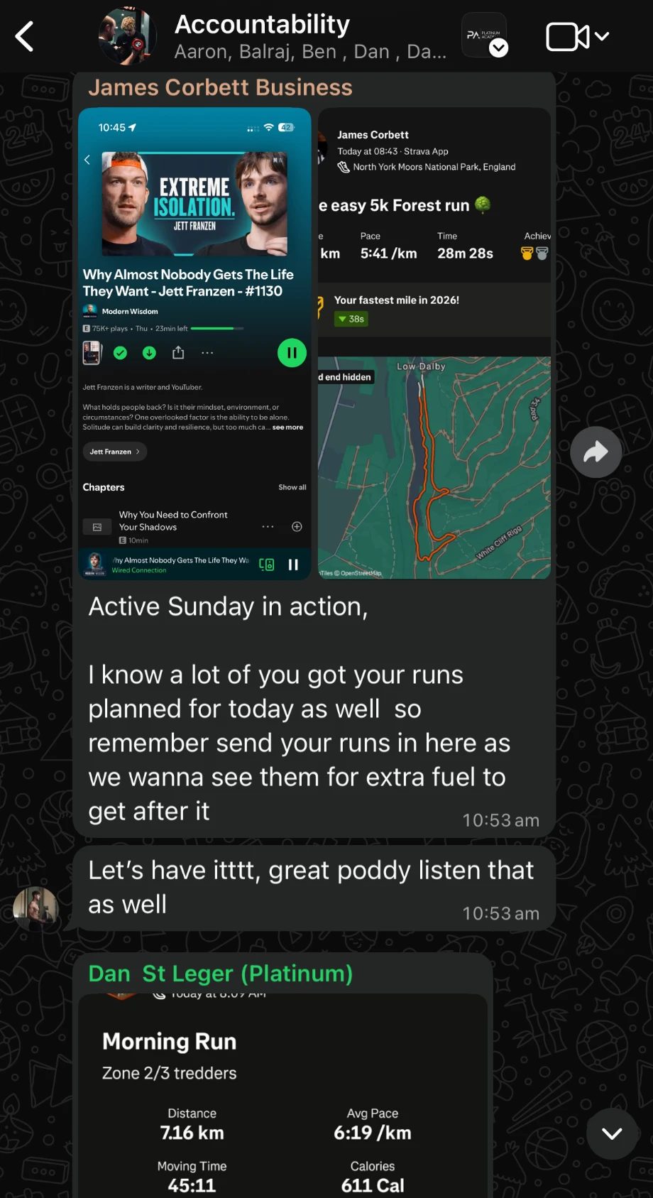 WhatsApp accountability group: James shares his Sunday run and a podcast, clients post their own runs